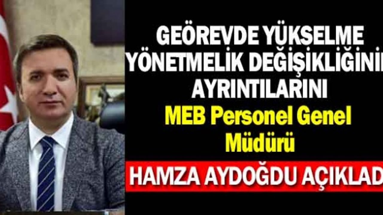 MEB Personel Genel Müdüründen Yönetmelik Değişikliği Açıklaması