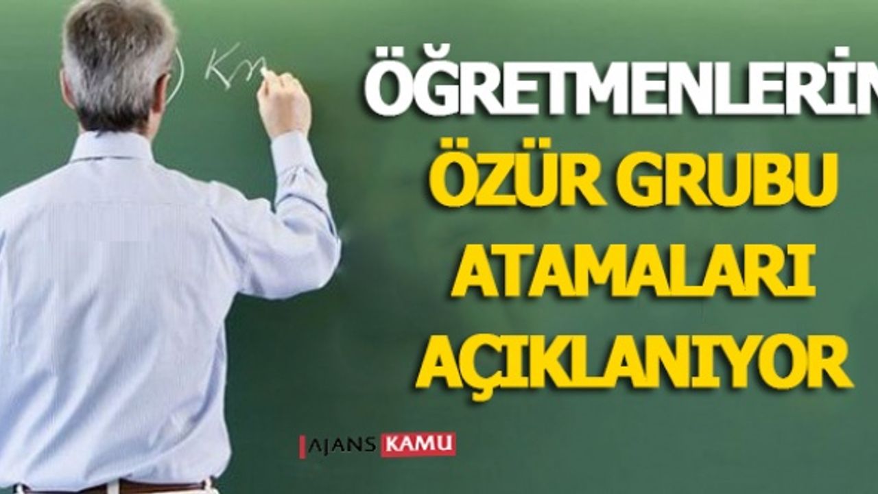 Öğretmenlerin Özür Grubu Atama Sonuçları Yarın Açıklanıyor