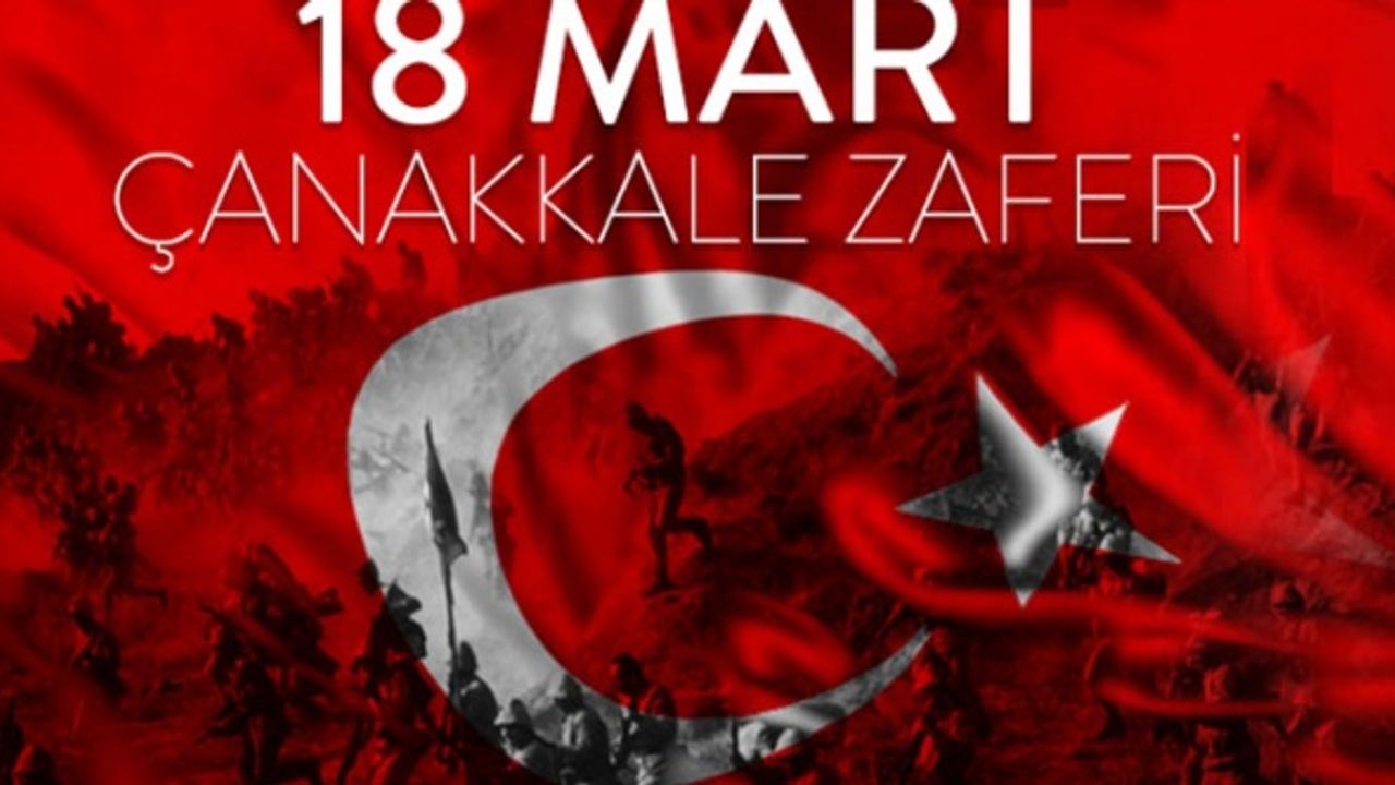 18 Mart Çanakkale Zaferi Şiirleri ve Sözleri / 18 Mart Çanakkale Zaferi Şiir ve Sözleri
