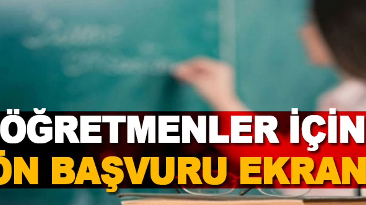 Öğretmenler için Emeklilik Ön Başvurusu Ekranı açıldı