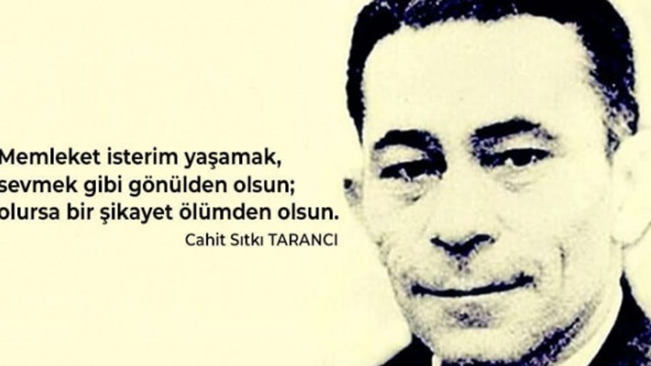 Cahit Sıtkı Tarancı kimdir? Cahit Sıtkı Tarancı ne zaman, neden öldü?