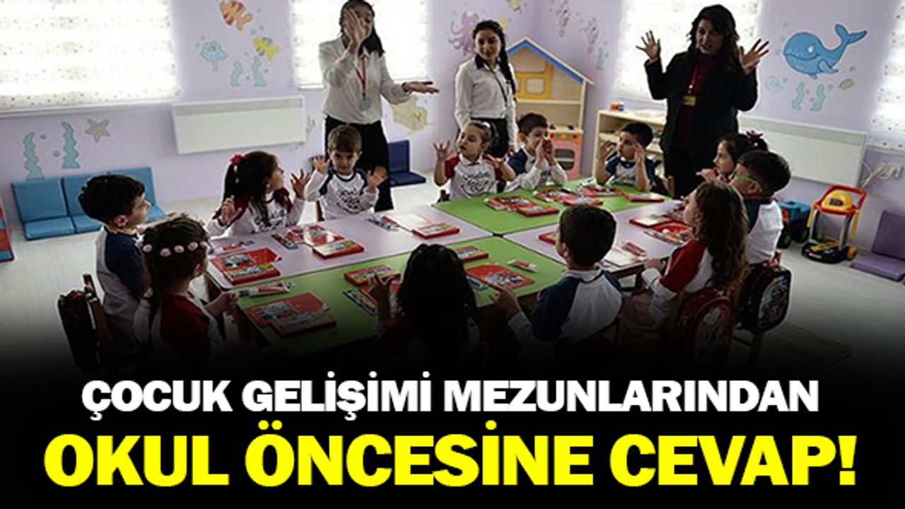 Çocuk Gelişimi Mezunlarından Okul Öncesi Öğretmenlerine Cevap