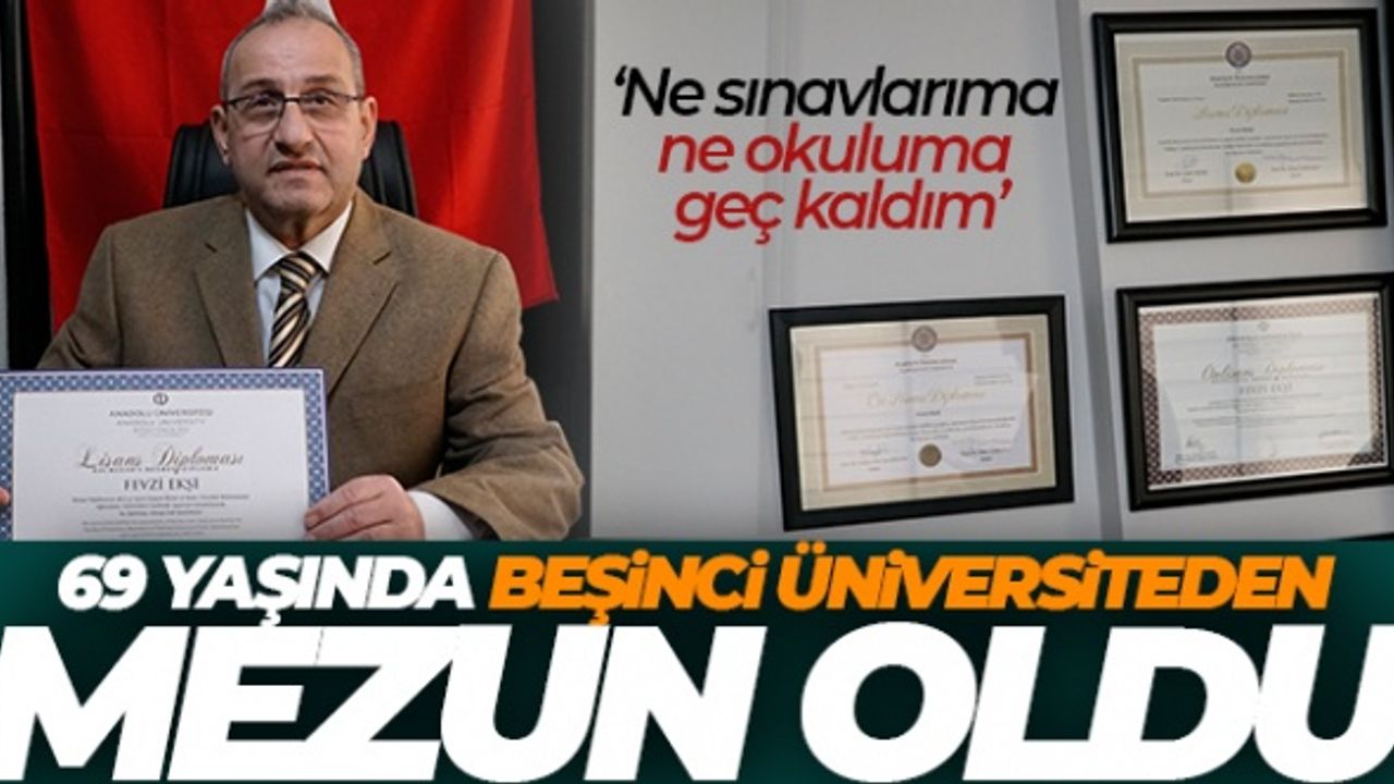 69 yaşında beşinci üniversiteden mezun oldu