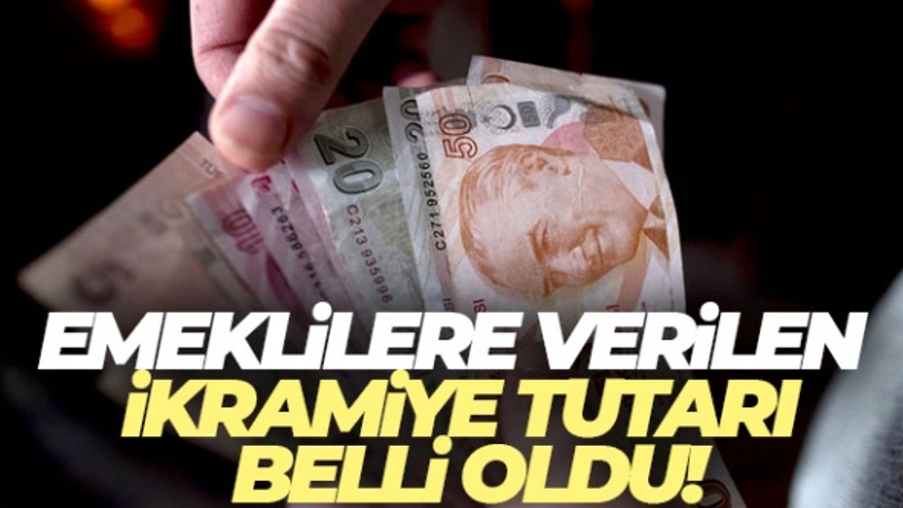 Emeklilere verilen ikramiye tutarı belli oldu!