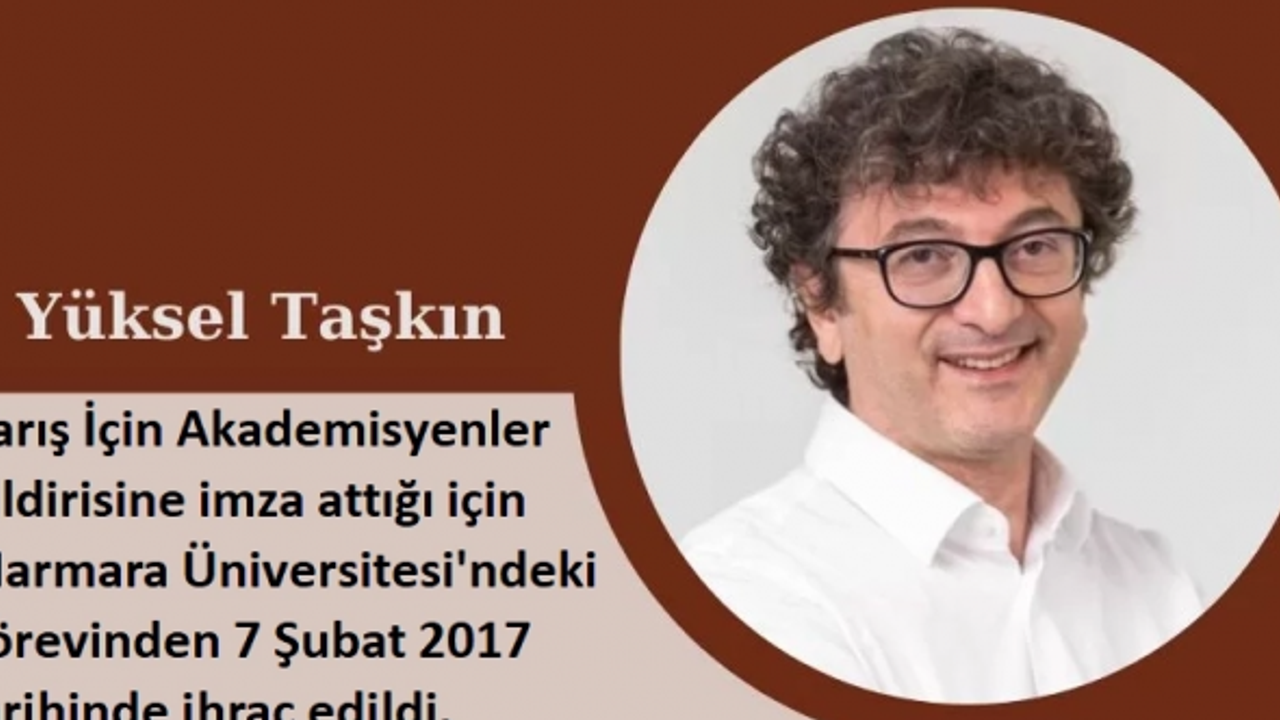 Barış İmzacısı ve KHK'lı Yüksel Taşkın CHP'den 1. Sıradan Milletvekili Adayı