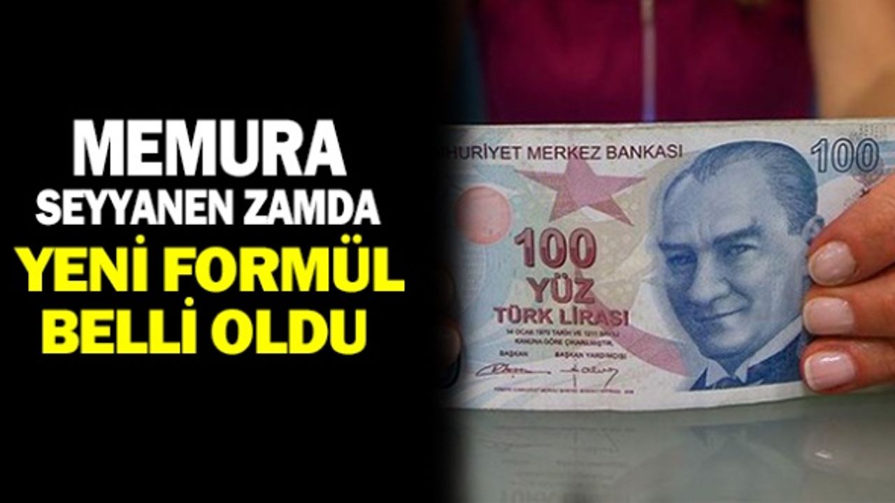 Memura Seyyanen Zamda Yeni Formül Belli Oldu