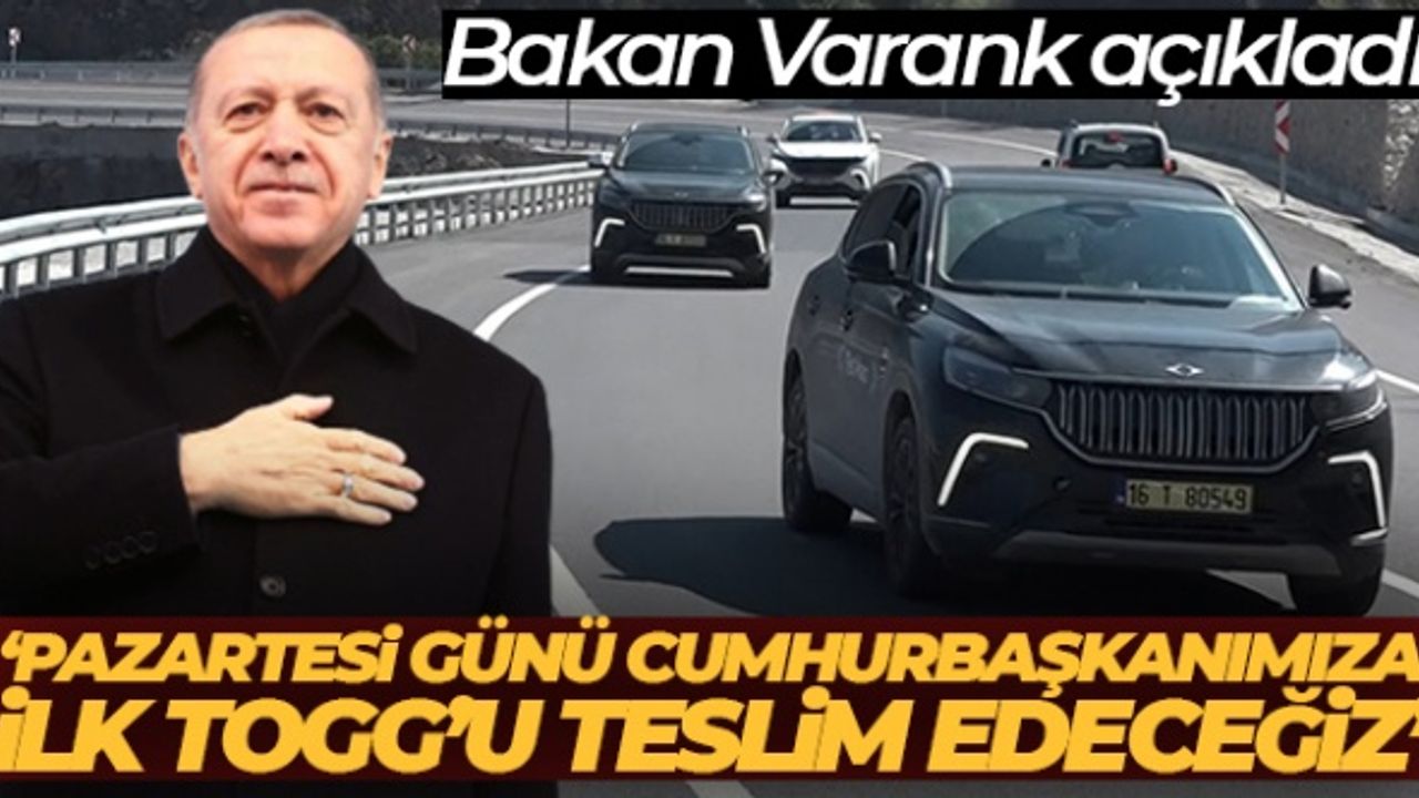 Pazartesi günü ilk Togg Cumhurbaşkanı Erdoğan'a teslim edilecek