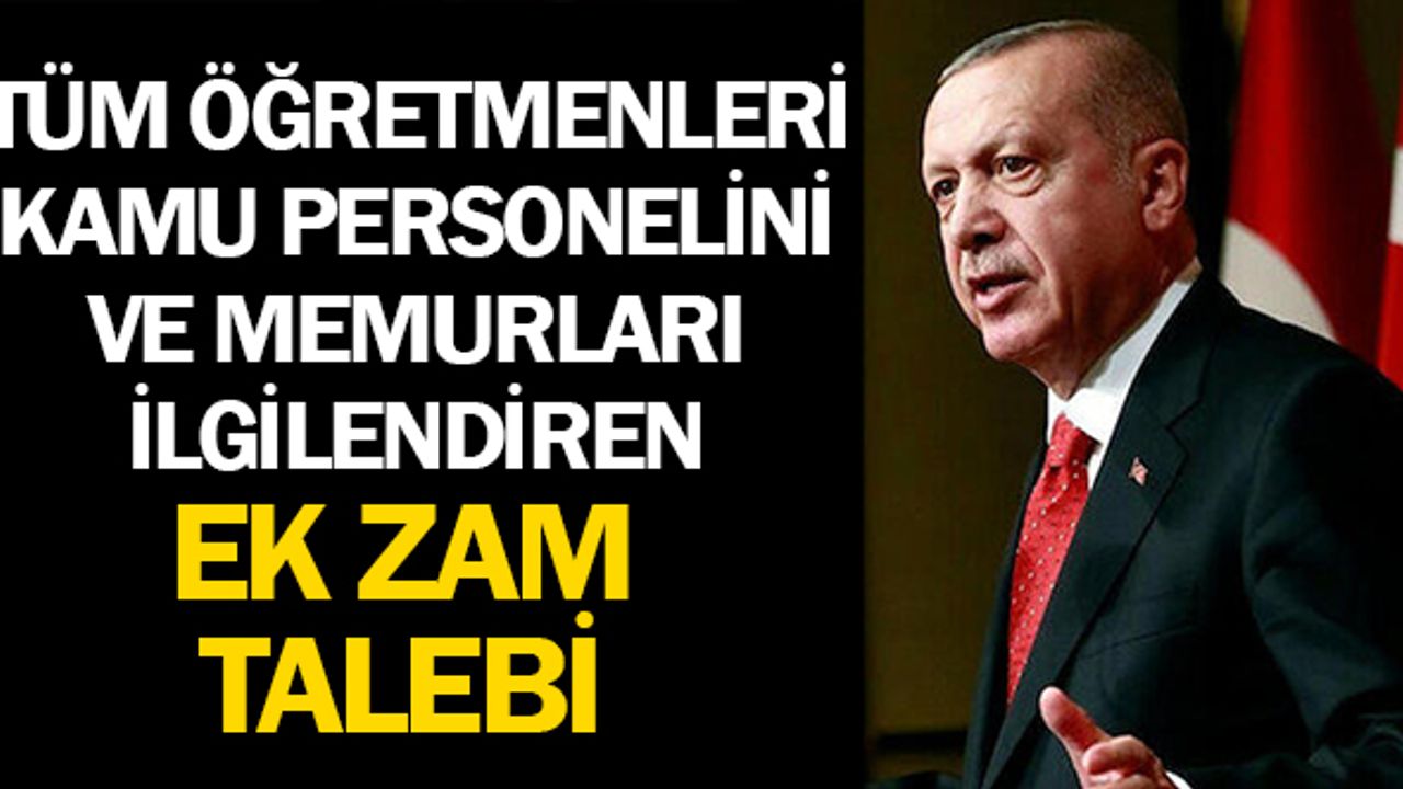 Tüm Memurları İlgilendiren Ek Zam Açıklaması