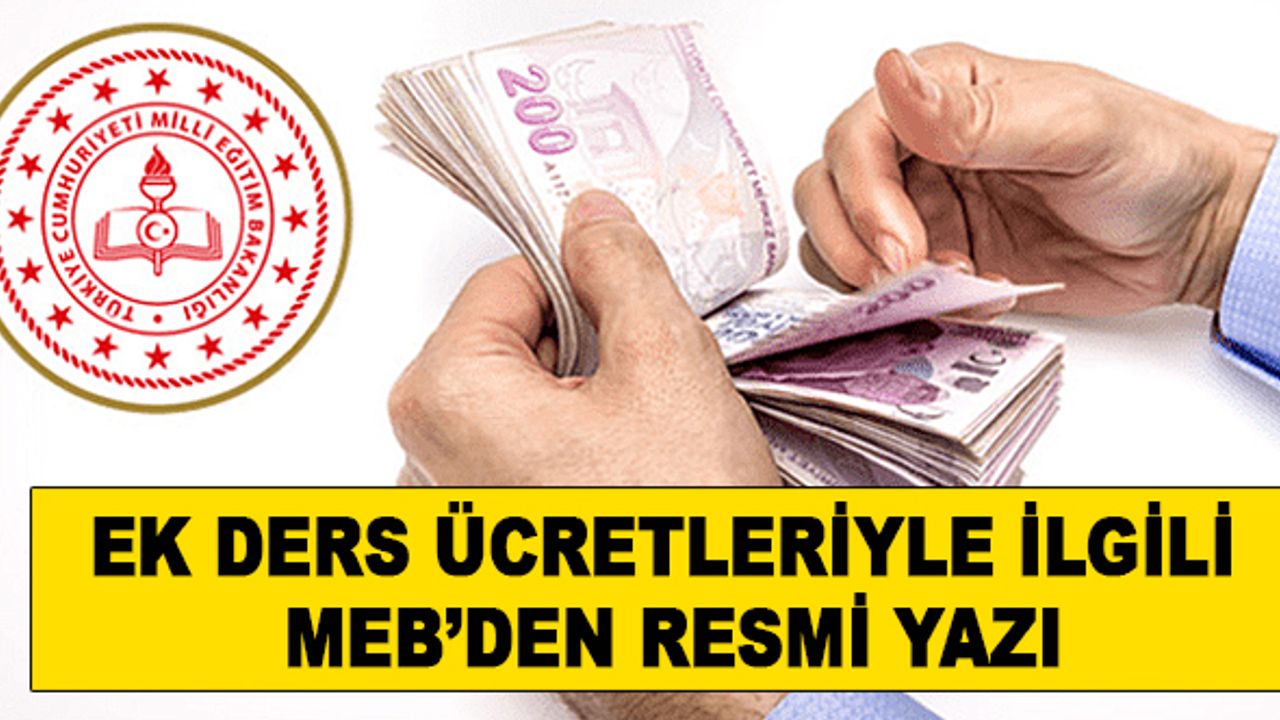 Ek Ders Ücretleriyle İlgili MEB'den Resmi Yazı