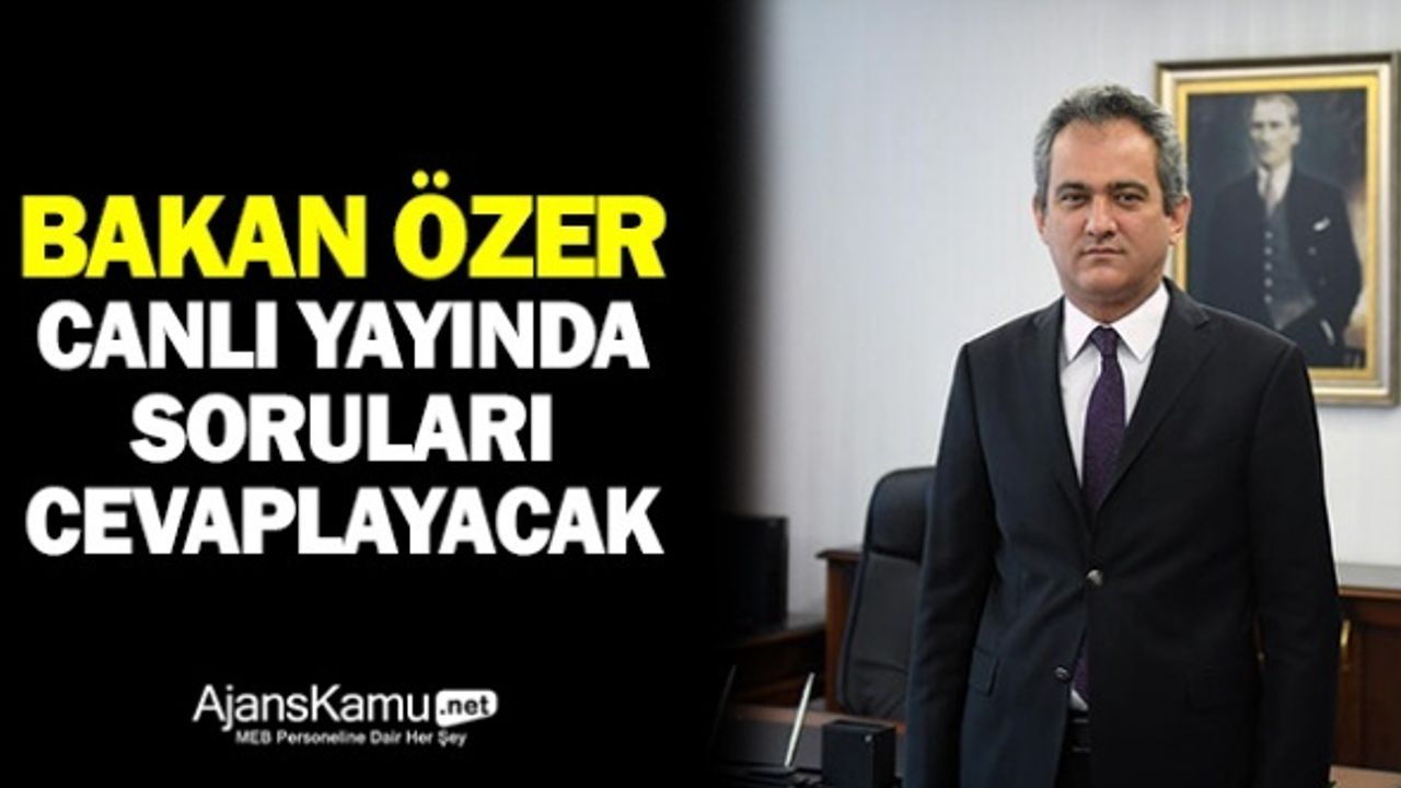 Milli Eğitim Bakanı Canlı Yayında Soruları Cevaplayacak