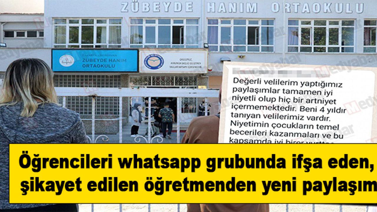 Öğrencileri whatsapp grubunda ifşa eden, şikayet edilen öğretmenden yeni paylaşım