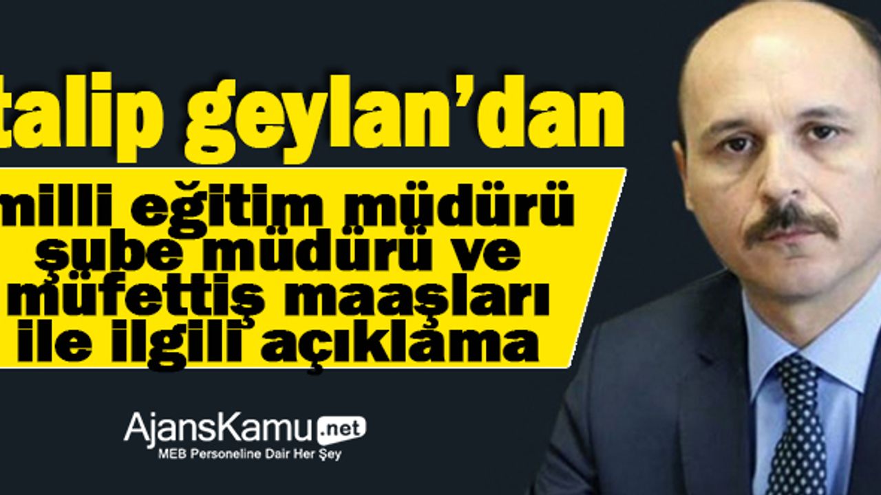 Milli Eğitim Müdürü Şube Müdürü ve Müfettiş Maaşları Acilen Düzenlenmeli