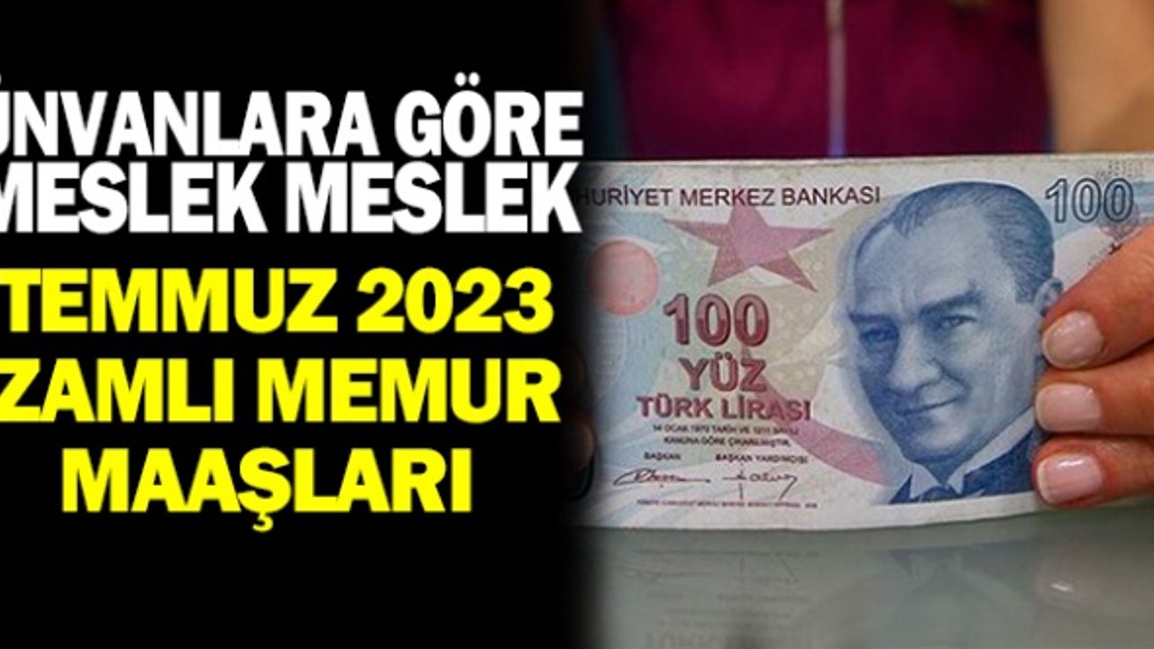 Memura Yüzde 86 Zam Sonrası Hangi Memur Ne Kadar Maaş Alacak? İşte Liste