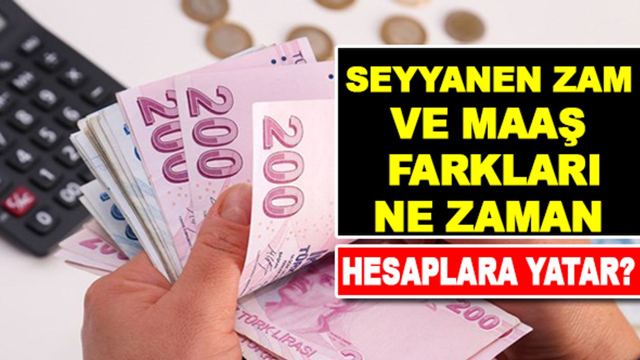Memurlar 14 Günlük Maaş Farkını Ne Zaman Alacak?
