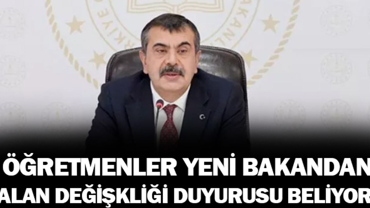 Öğretmenler 2023 alan değişikliği için açıklama bekliyor