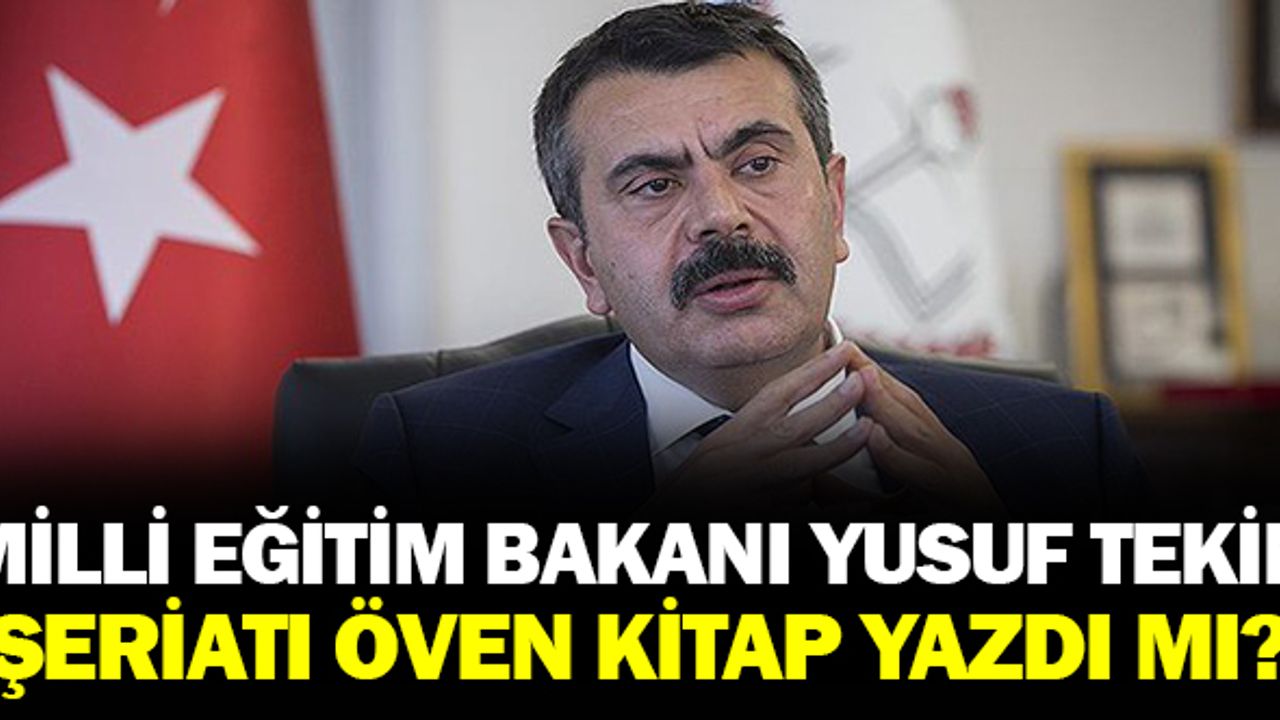 Yusuf Tekin Şeriatı Öven Kitap Yazdı mı?