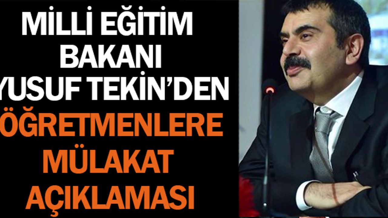 Bakan Açıkladı: Öğretmen Mülakat Sistemi Değişiyor