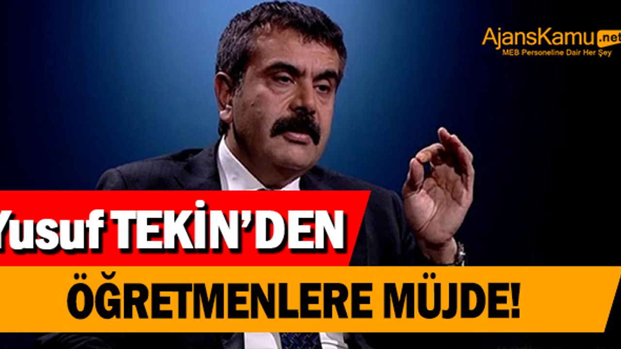 Bakan Tekin'den “Öğretmenlik Kariyer Basamakları Yazılı Sınavı” ile ilgili müjde!