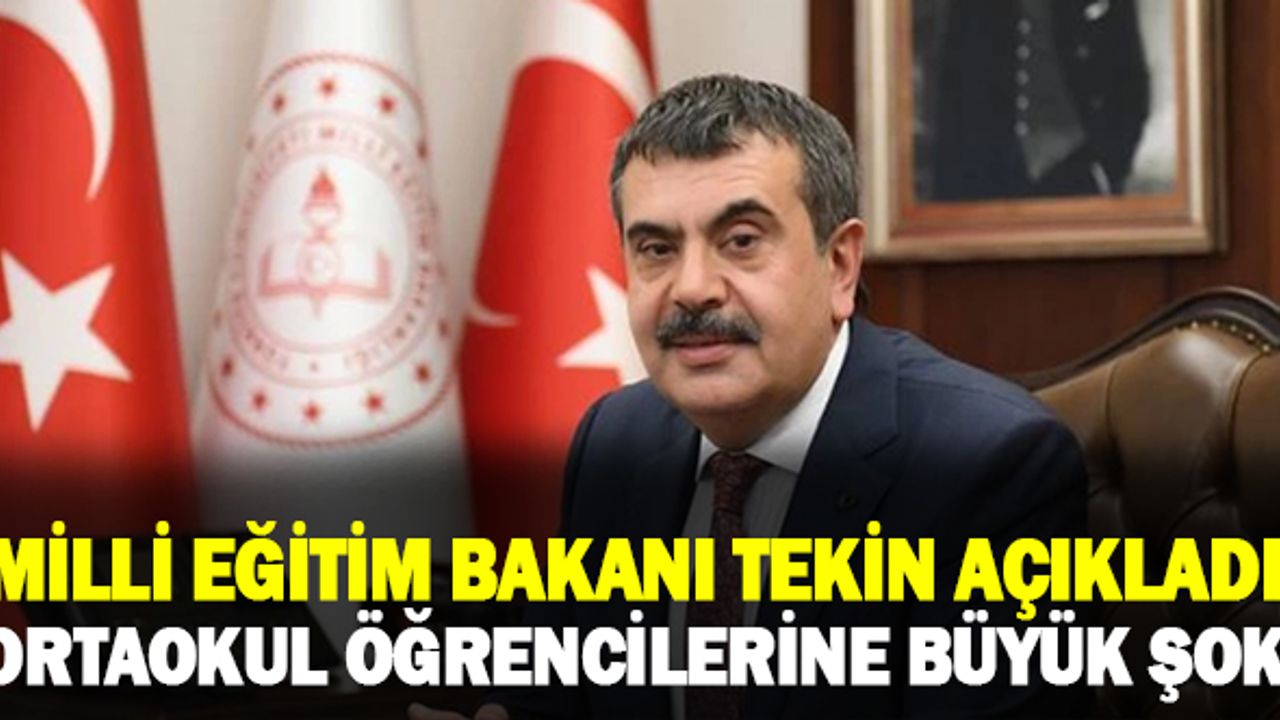 Bakan Yusuf Tekin Açıkladı Ortaokul Öğrencilerine Büyük Şok!
