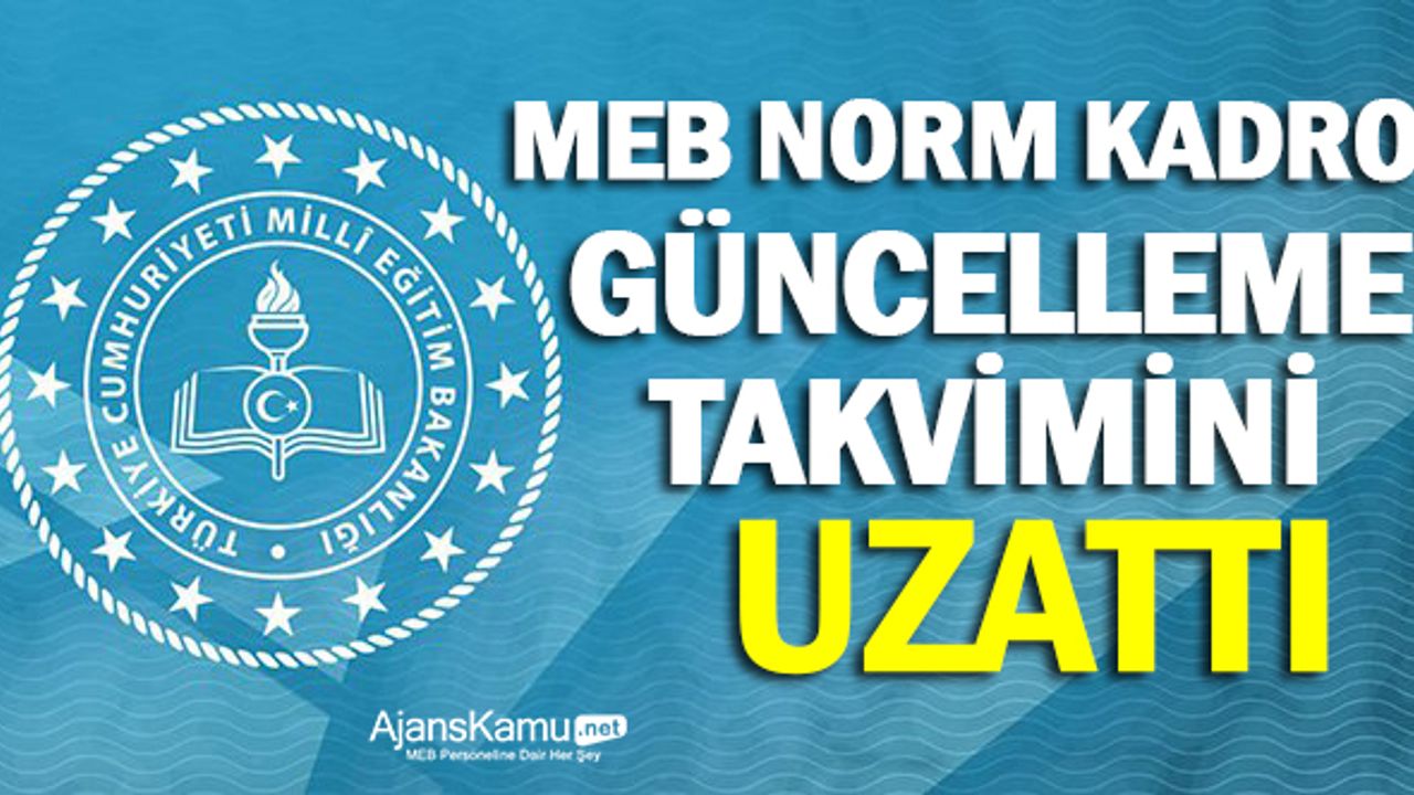 MEB, Norm Kadro Güncelleme Takvimini Uzattı