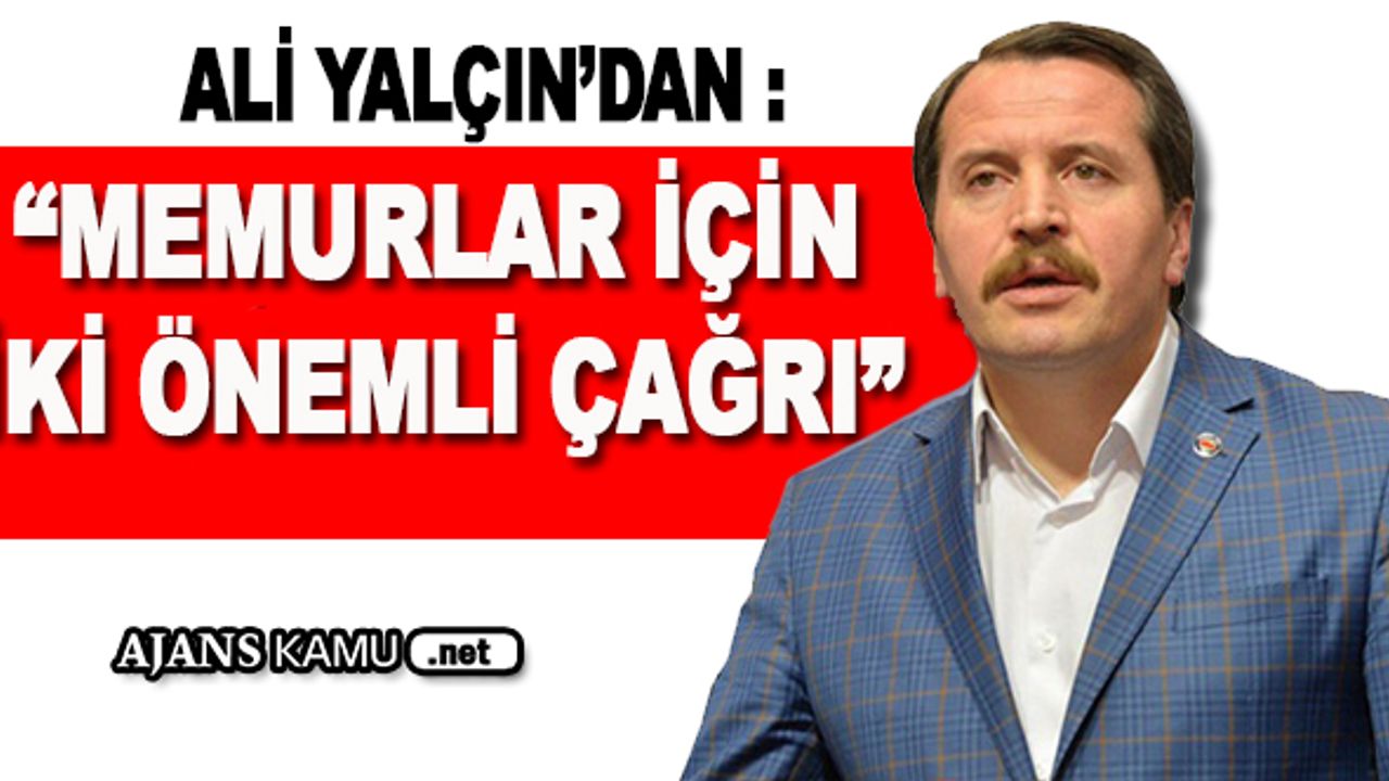 Memur Sen'den Memurlar İçin İki Önemli Çağrı