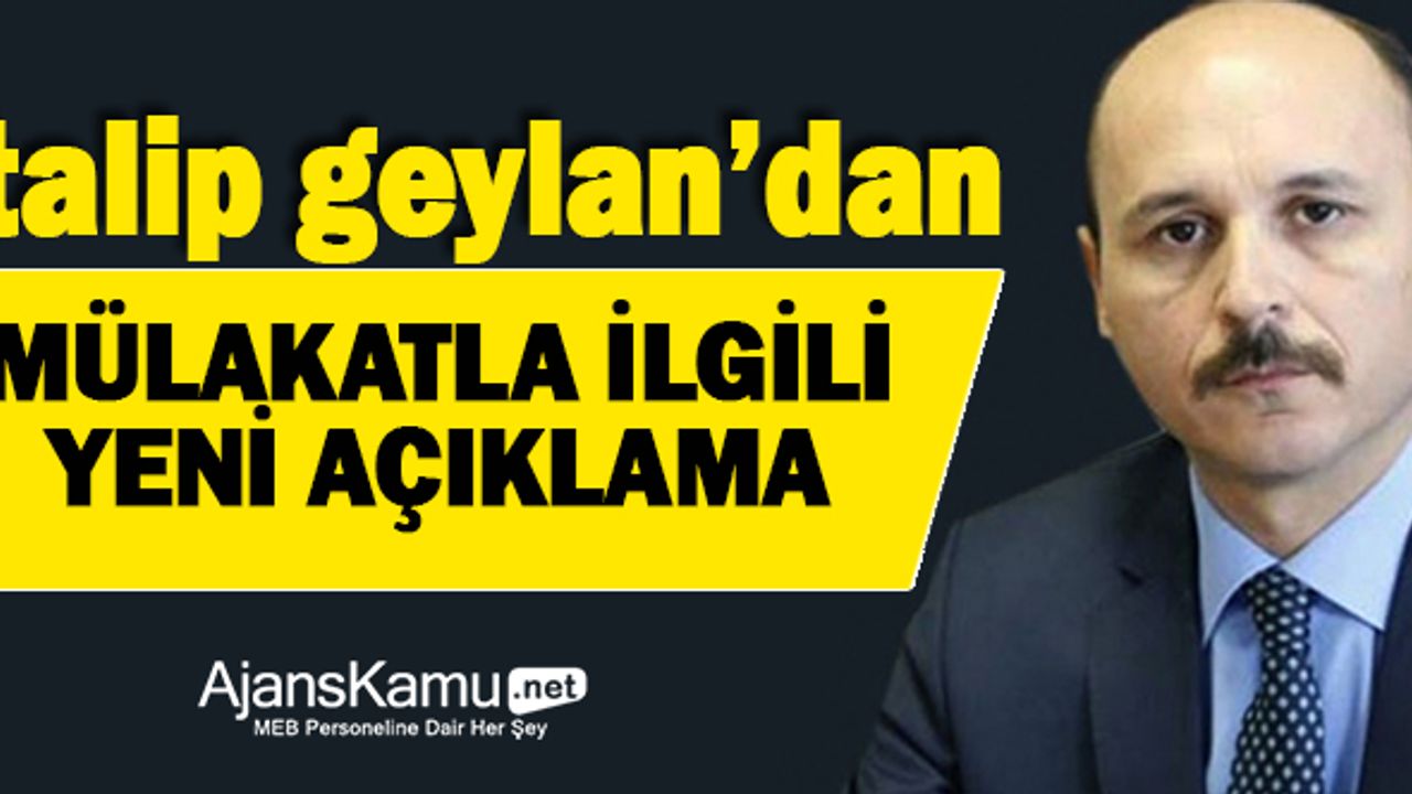 Türk Eğitim Sen Başkanı Talip Geylan’dan yeni mülakat açıklaması!