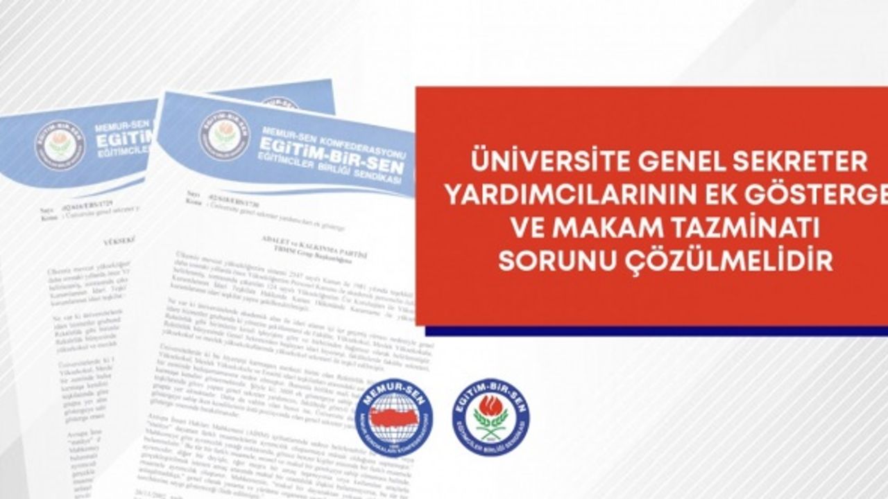 Üniversitelerde ek gösterge ve makam tazminatı sorunu çözülmelidir