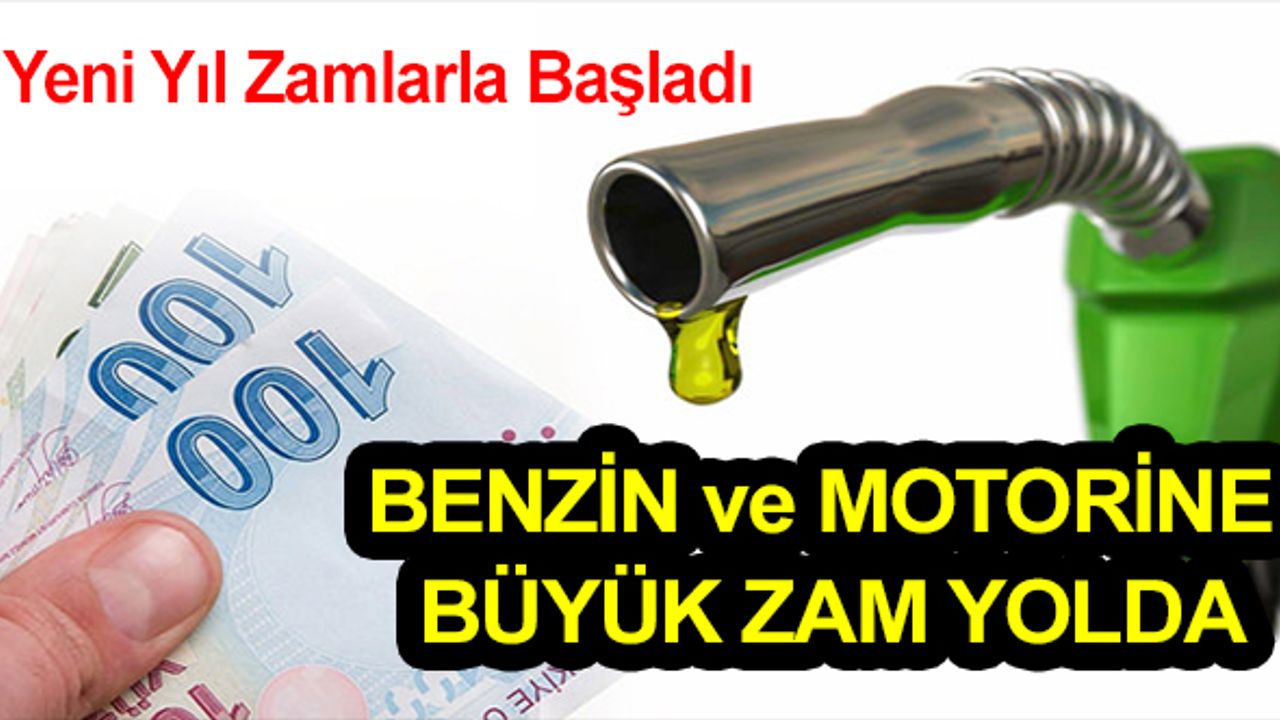 Benzin ve motorine zam yolda