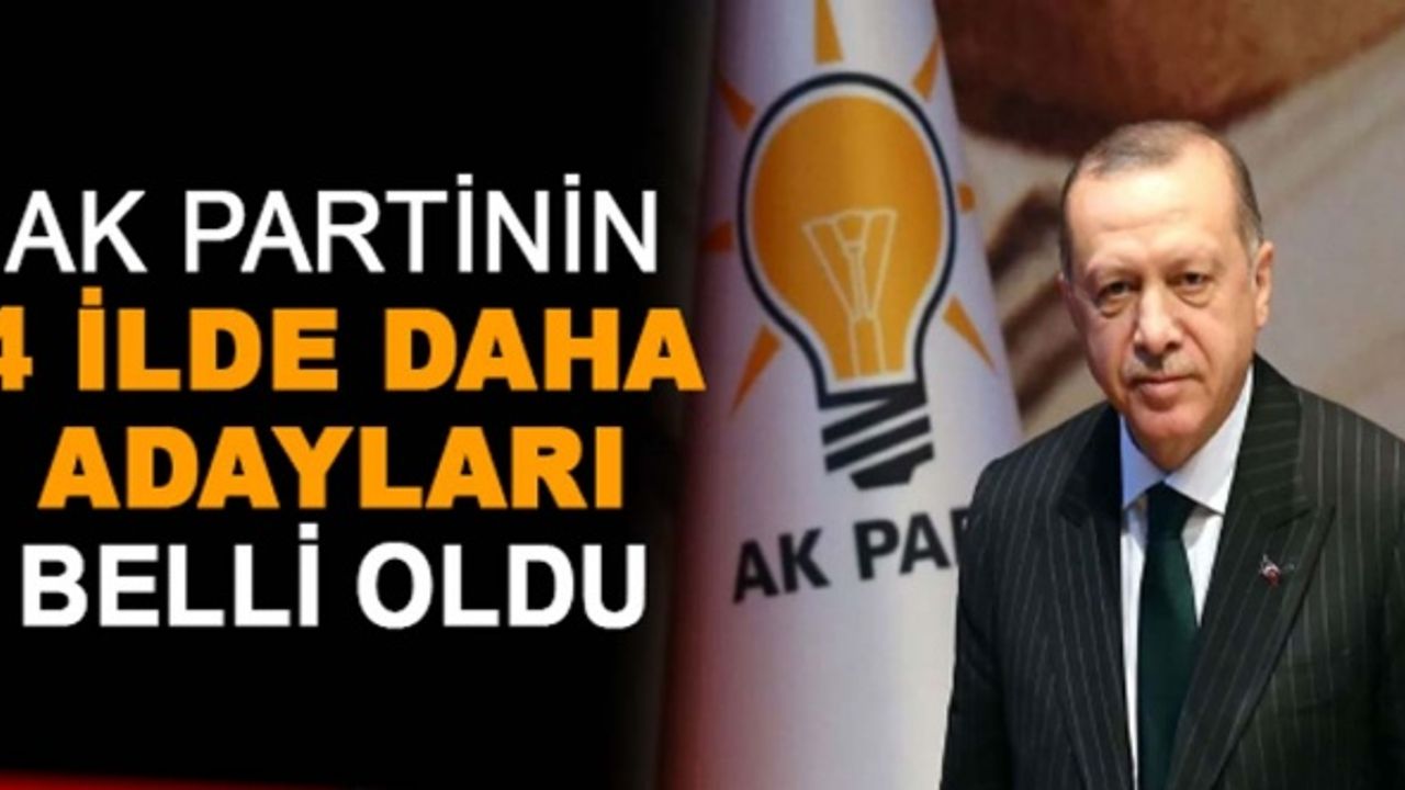 Haber Türk, AK Parti’nin İstanbul, Gaziantep, Konya ve Muğla adaylarını açıkladı