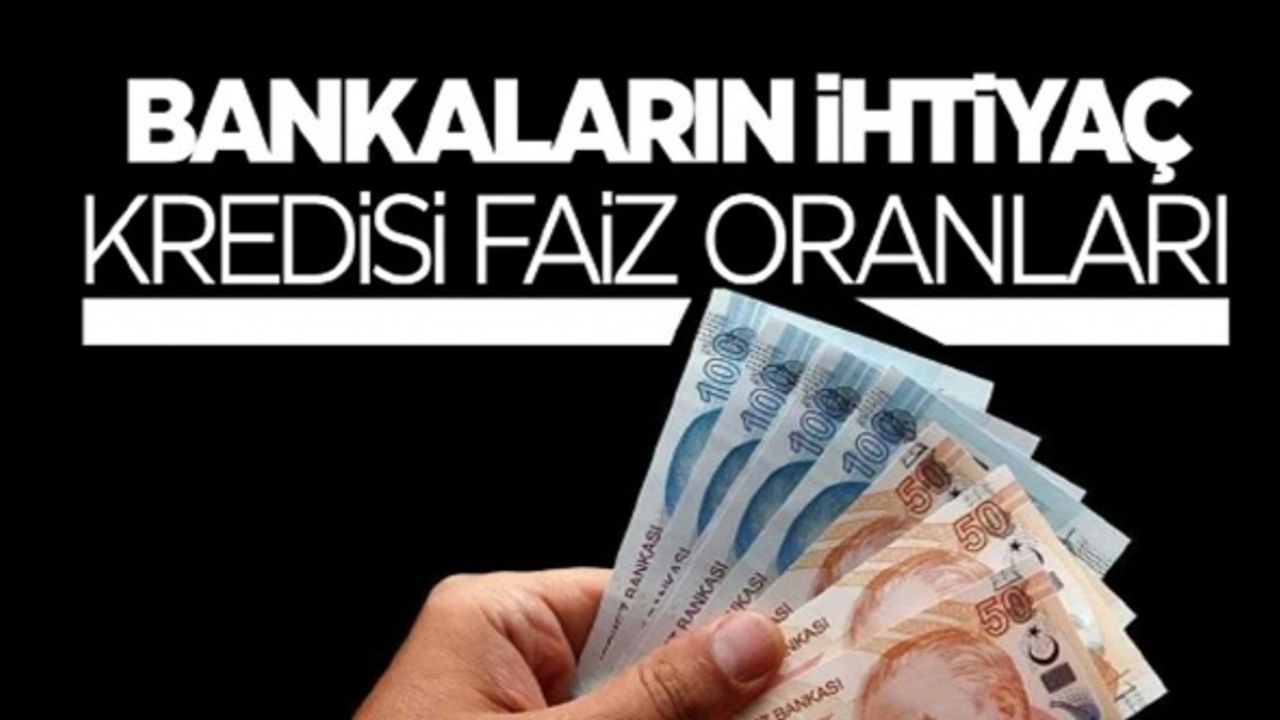 İhtiyaç kredisi faizleri ne kadar? 100 bin TL çeken ne kadar öder?