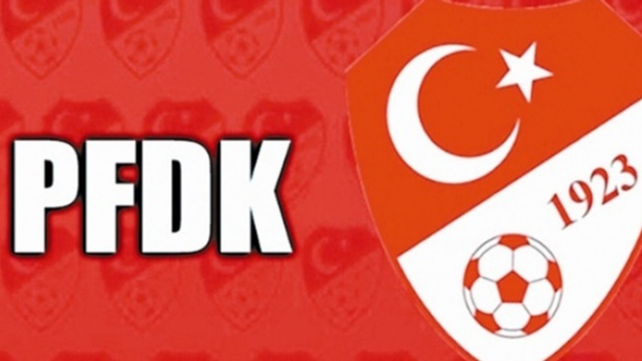 PFDK’dan 5 Süper Lig kulübüne ceza yağdı