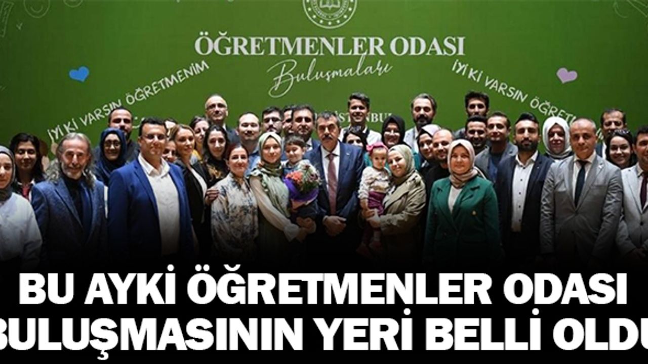 Bu ayki Öğretmenler Odası Buluşmaları adresi belli oldu