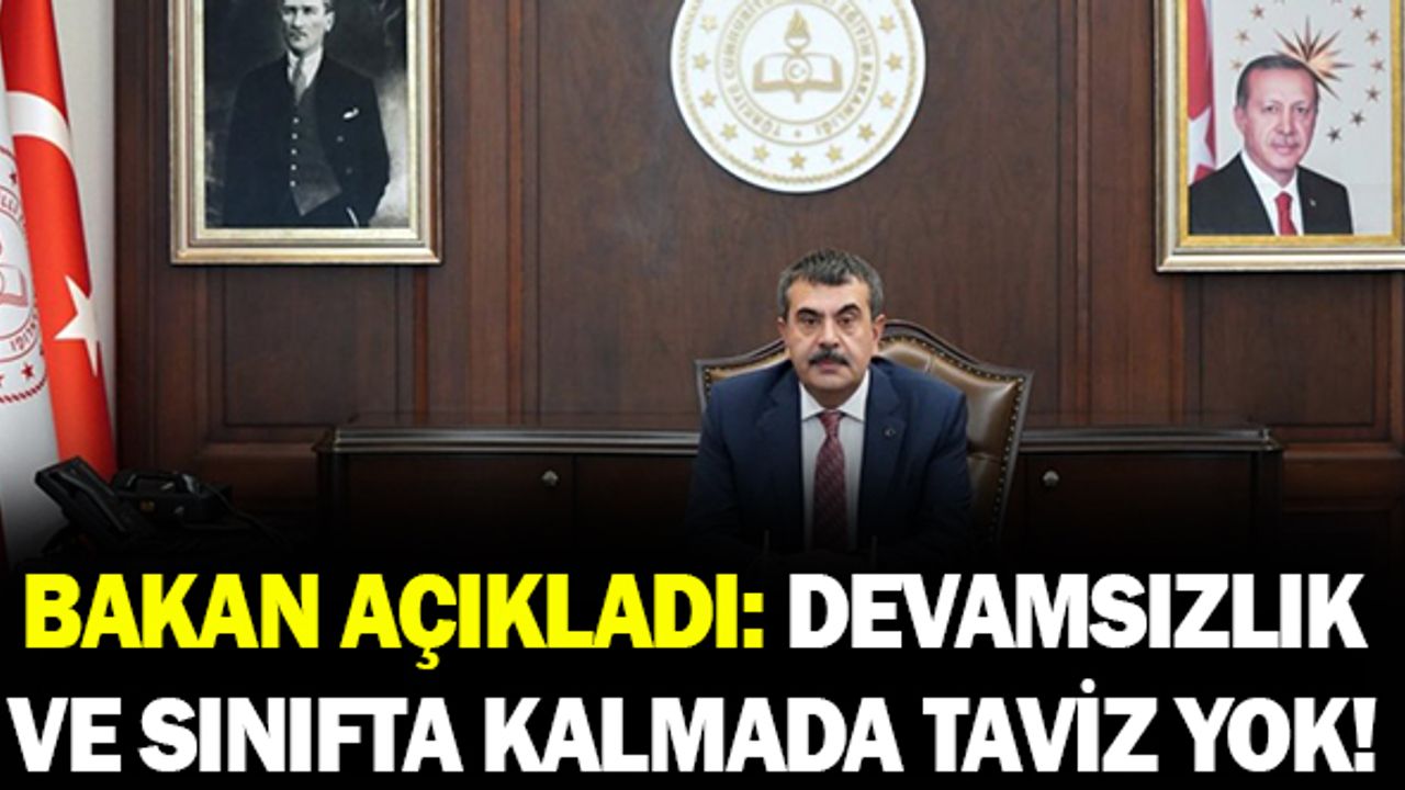 Okullarda Devamsızlık ve Sınıfta Kalma İle İlgili Taviz Verilmeyecek
