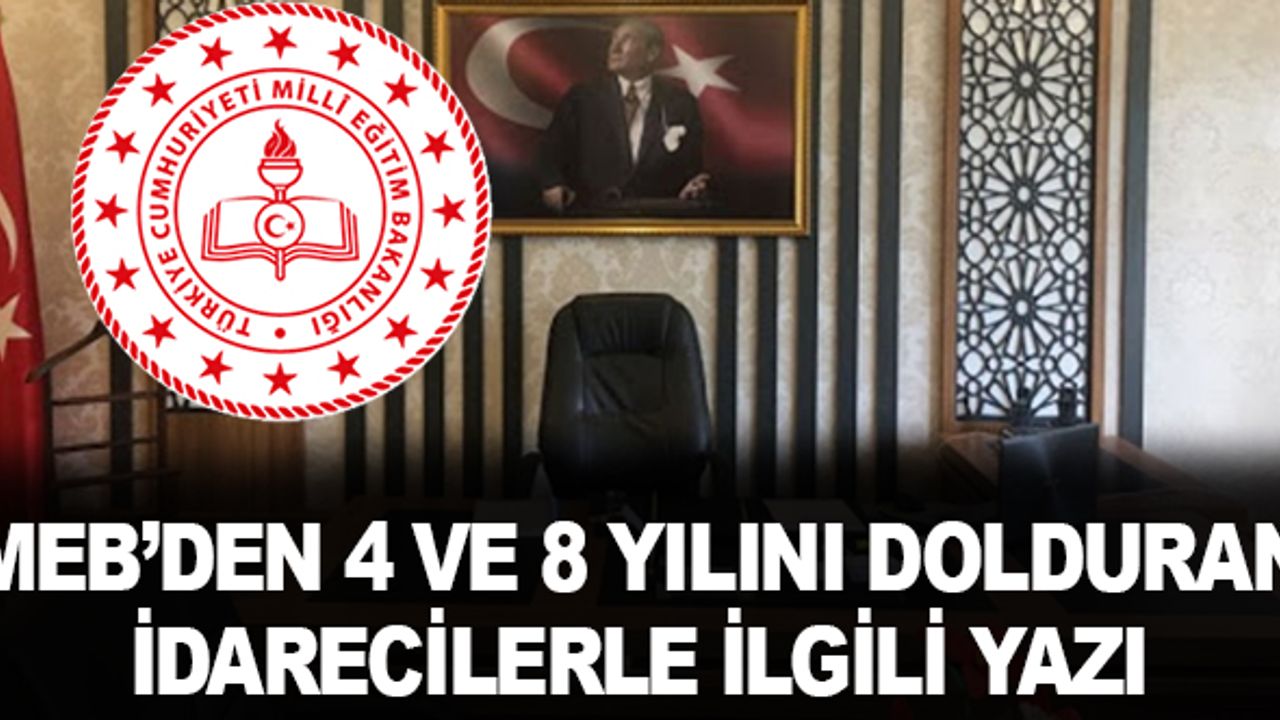 MEB'den 4 ve 8 Yılını Dolduran Yöneticiler Yazısı