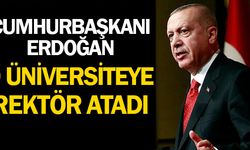 Cumhurbaşkanı Erdoğan 9 üniversiteye rektör atadı