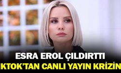Esra Erol Çıldırttı! Tiktok’tan Canlı Yayın Krizine!