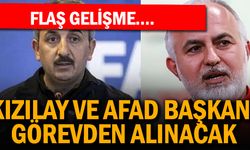 Kızılay ve Afad Başkanı Görevden Alınacak