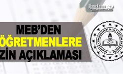 MEB'den Öğretmenlere İzin Açıklaması