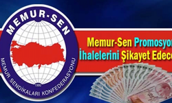 Memur-Sen promosyon ihalelerini şikayet edecek