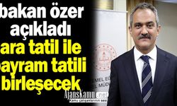 Ara Tatil İl Bayram Tatili Birleşiyor Öğretmenler İdari İzinli Sayılacak