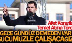 Bakan Kurum'dan Önemli Açıklamalar