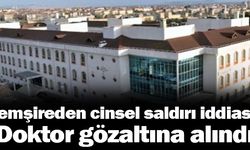 Hemşireden cinsel saldırı iddiası: Doktor gözaltına alındı