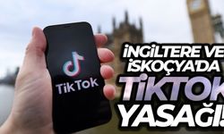 İngiltere parlamentosu ve İskoçya hükümetinden TikTok'a yasak