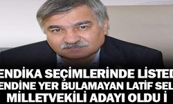 Latif SELVİ Milletvekili Aday Adayı Oldu