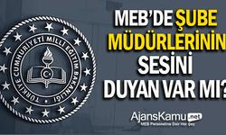 MEB Şube Müdürleri: Sesimizi Duyan Var mı?