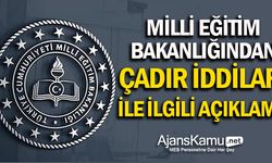 Milli Eğitim Bakanlığından 'çadırlar' ile alakalı iddialara yanıt