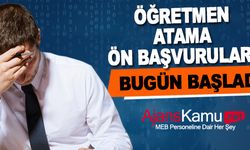 Öğretmen atamaları ön başvuruları bugün başladı
