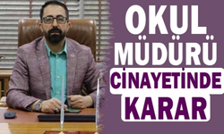 Okul müdürü cinayetinde, mahkeme karar verdi