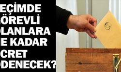 14 Mayıs Seçimlerinde Sandık Görevlileri Ne Kadar Ücret Alacak?
