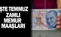 İşte Temmuzda Memurun Alacağı Zamlı Maaşları